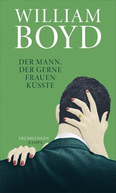 Der Mann, der gerne Frauen kusste (Hardcover)