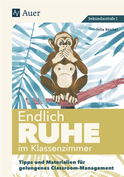 Endlich Ruhe im Klassenzimmer Sekundarstufe (Pamphlet)