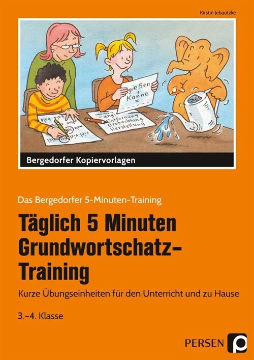 Tagl. 5 Min. Grundwortschatz-Training - 3./4. Kl. (Loose-leaf)