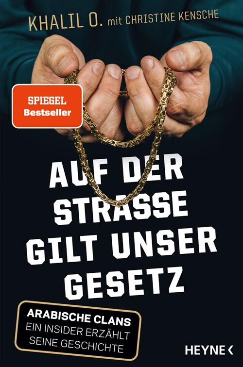 Auf der Straße gilt unser Gesetz (Paperback)