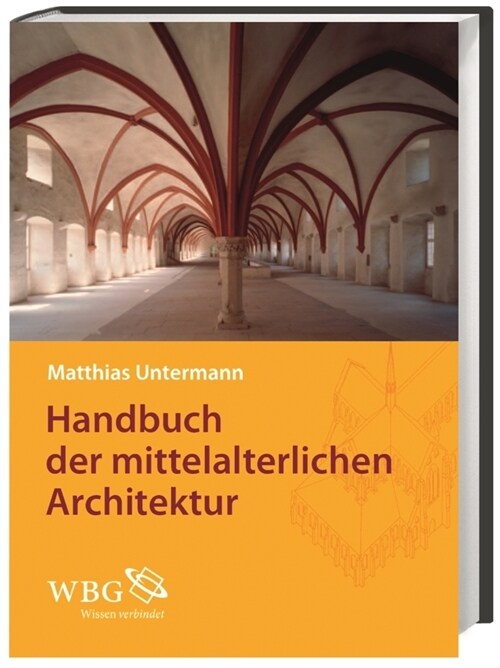 Handbuch der mittelalterlichen Architektur (Hardcover)