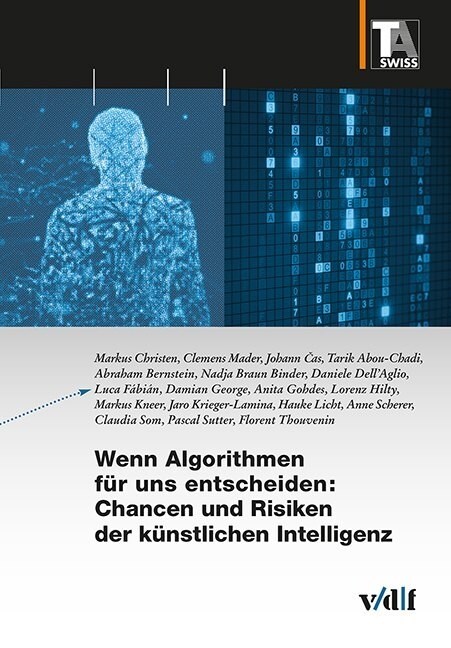 Wenn Algorithmen fur uns entscheiden: Chancen und Risiken der kunstlichen Intelligenz (Paperback)