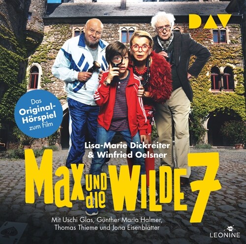 Max und die wilde 7 - Das Original-Horspiel zum Film, 1 Audio-CD (CD-Audio)