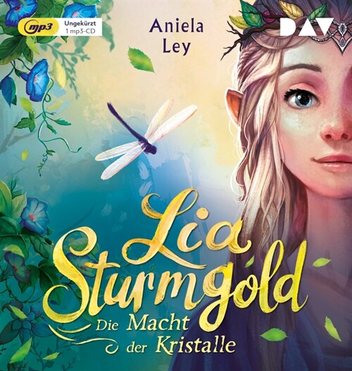 Lia Sturmgold - Teil 1: Die Macht der Kristalle, 1 Audio-CD, (CD-Audio)