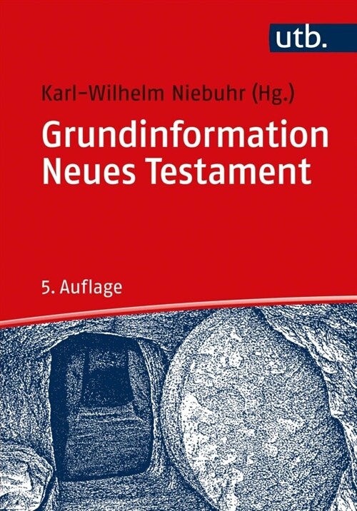 Grundinformation Neues Testament (Paperback)