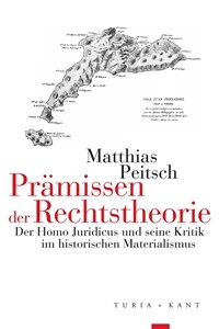 Pramissen der Rechtstheorie (Paperback) - Der Homo Juridicus und seine Kritik im historischen Materialismus