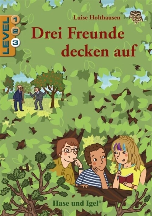 Drei Freunde decken auf / Level 3 (Paperback)