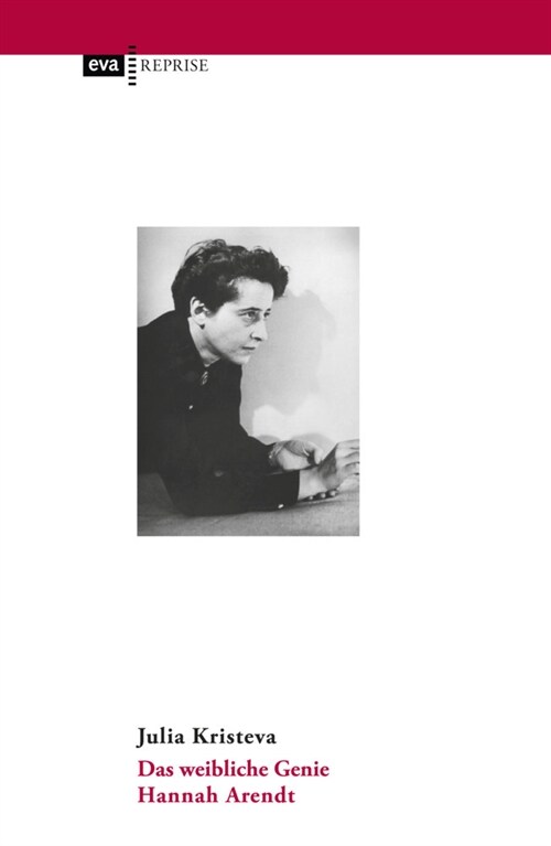 Das weibliche Genie. Hannah Arendt (Paperback)