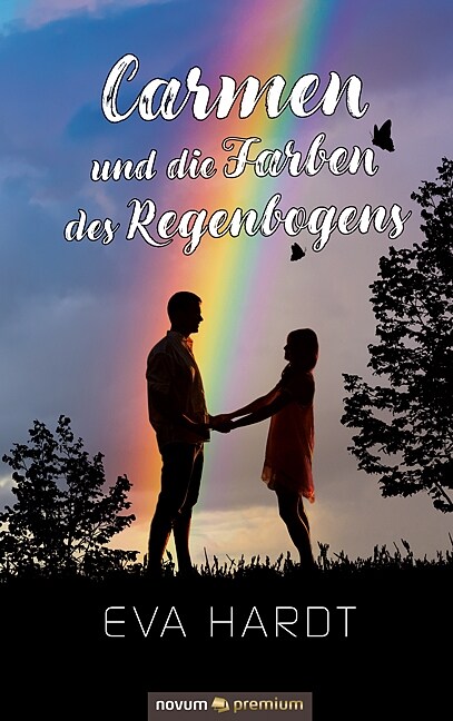 Carmen und die Farben des Regenbogens (Hardcover)