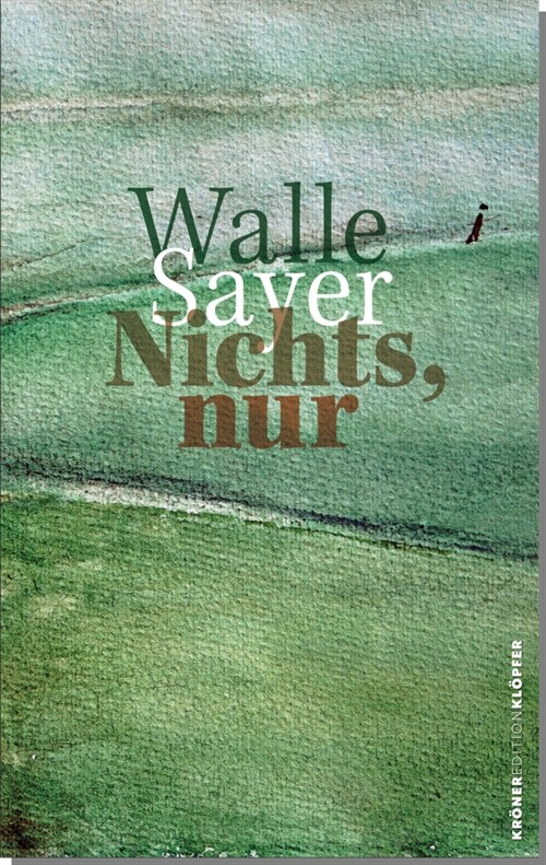 Nichts, nur (Hardcover)