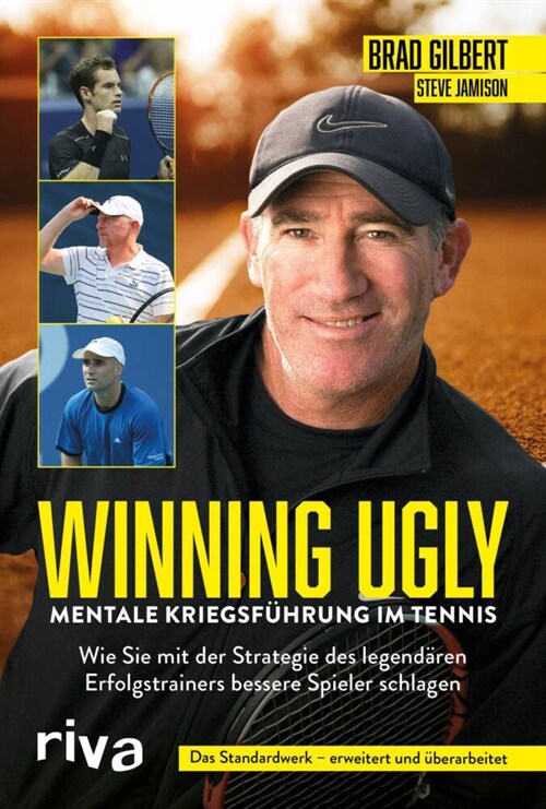 Winning Ugly - Mentale Kriegsfuhrung im Tennis (Paperback)