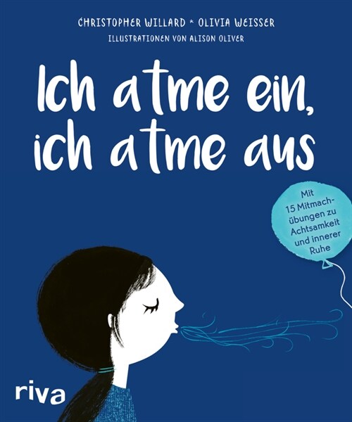 Ich atme ein, ich atme aus (Hardcover)