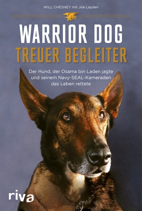 Warrior Dog - Treuer Begleiter (Hardcover)