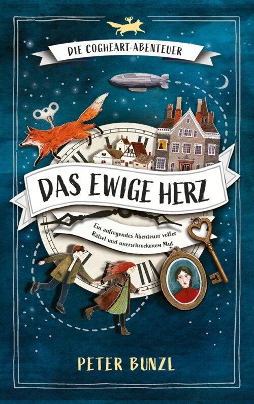 Die Cogheart-Abenteuer: Das ewige Herz (Hardcover)