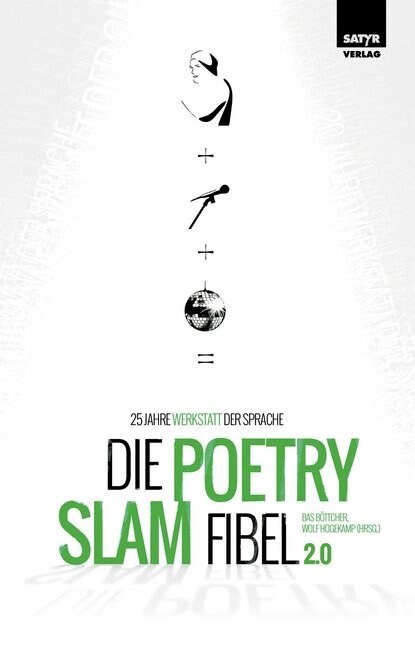 Die Poetry-Slam-Fibel 2.0 (Paperback)