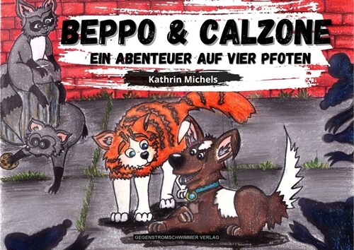 Beppo und Calzone (Hardcover)