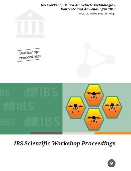 IBS Workshop Micro Air Vehicle Technologie (Paperback)