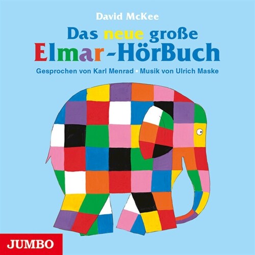 Das neue große Elmar-Horbuch, 1 Audio-CD (CD-Audio)