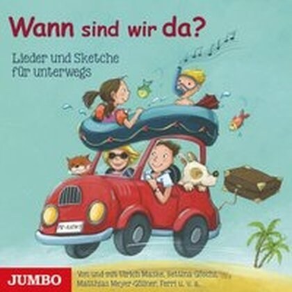 Wann sind wir da, 1 Audio-CD (CD-Audio)