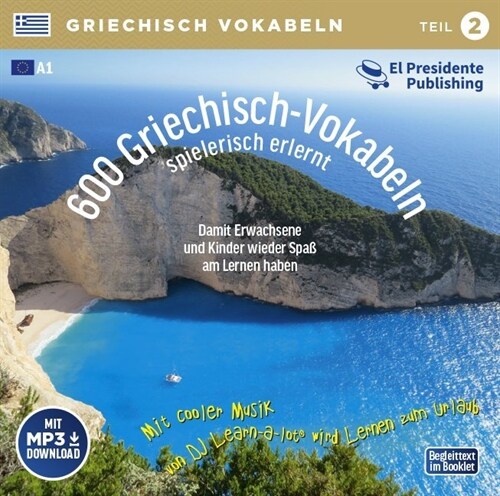 600 Griechisch-Vokabeln spielerisch erlernt; .. Tl.2, 1 Audio-CD mit mp3-Download Code (CD-Audio)