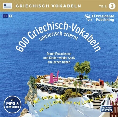 600 Griechisch-Vokabeln spielerisch erlernt; .. Tl.3, 1 Audio-CD mit mp3-Download Code (CD-Audio)