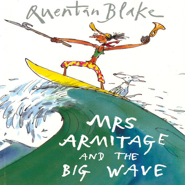 Mrs Armitage And The Big Wave (Paperback)