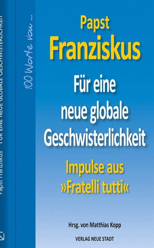 Fur eine neue globale Geschwisterlichkeit (Hardcover)