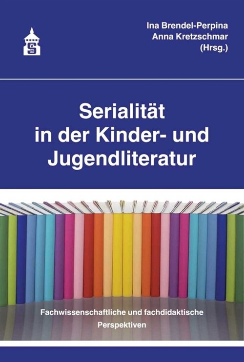 Serialitat in der Kinder- und Jugendliteratur (Paperback)