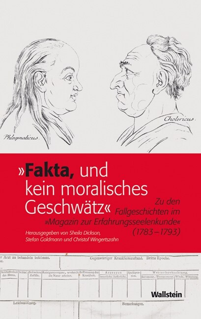 »Fakta, und kein moralisches Geschwatz« (Hardcover)