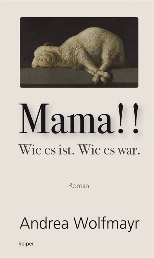 Mama!! Wie es ist. Wie es war. (Hardcover)