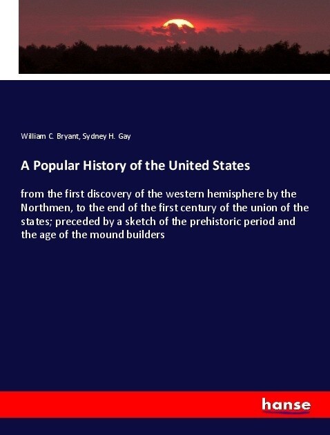 A Popular History of the United States (Paperback)