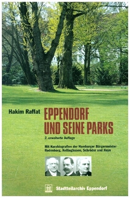 Eppendorf und seine Parks (Paperback)