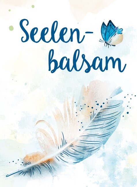 Seelenbalsam (Hardcover)
