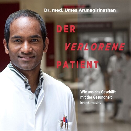 Der verlorene Patient, Audio-CD, (CD-Audio)