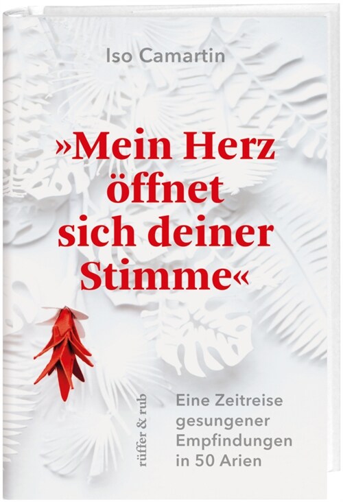 »Mein Herz offnet sich deiner Stimme« (Hardcover)