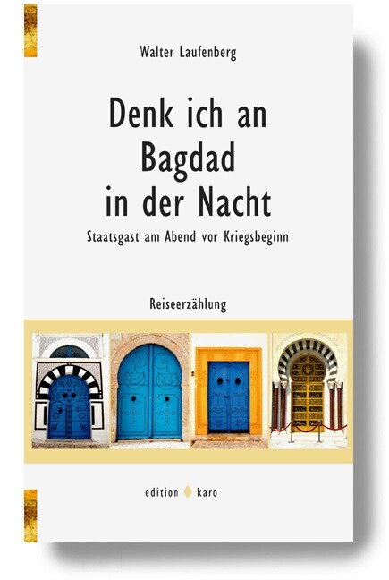 Denk ich an Bagdad in der Nacht (Paperback)