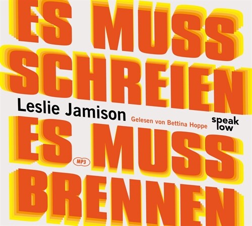 Es muss schreien, es muss brennen, Audio-CD, (CD-Audio)