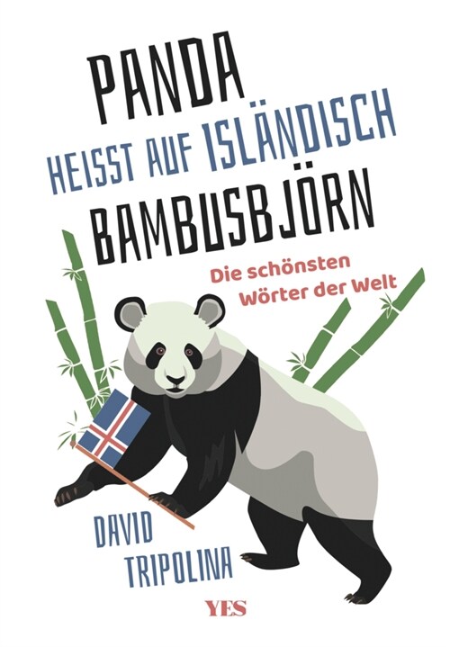 »Panda« heißt auf Islandisch »Bambusbjorn« (Hardcover)