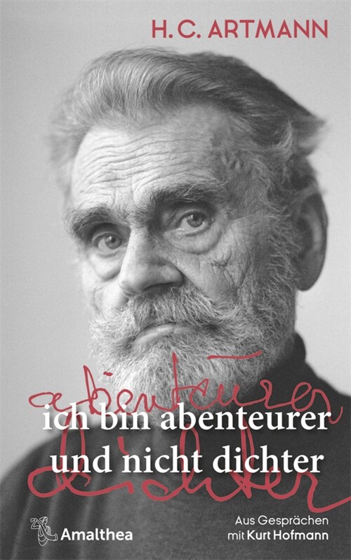 ich bin abenteurer und nicht dichter (Hardcover)