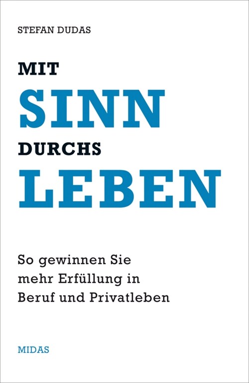 Mit Sinn durchs Leben (Hardcover)