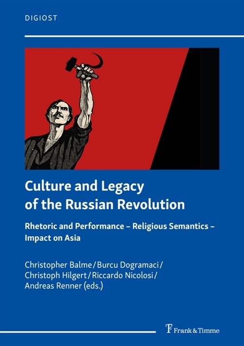 Culture and Legacy of the Russian Revolution (Paperback)