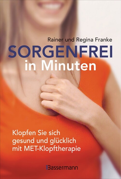 Sorgenfrei in Minuten (Hardcover)