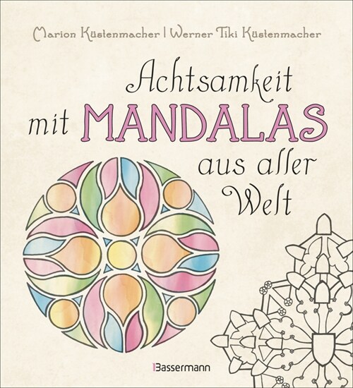 Achtsamkeit mit Mandalas aus aller Welt (Book)