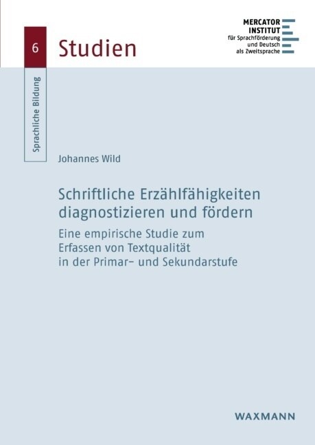 Schriftliche Erzahlfahigkeiten diagnostizieren und fordern (Paperback)