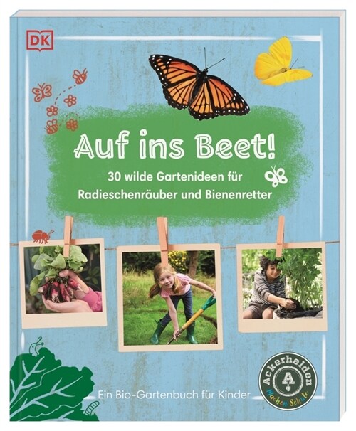 Auf ins Beet! (Paperback)