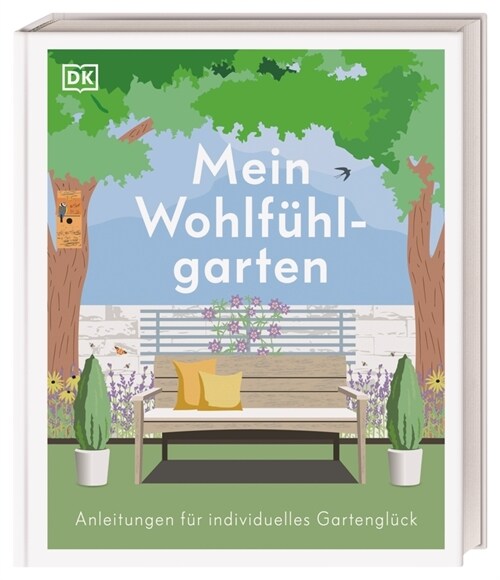 Mein Wohlfuhlgarten (Hardcover)