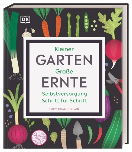 Kleiner Garten - große Ernte (Hardcover)