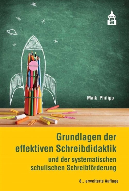 Grundlagen der effektiven Schreibdidaktik (Paperback)