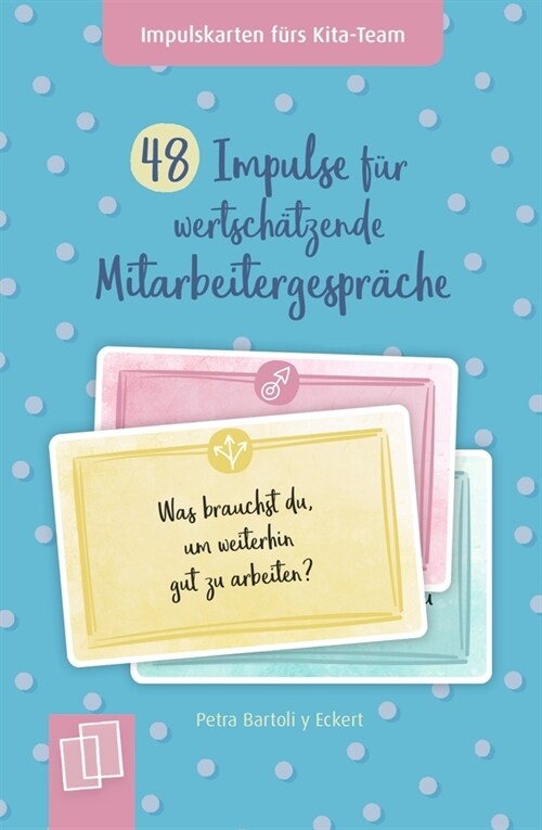 48 Impulse fur wertschatzende Mitarbeitergesprache (Trade-only Material)