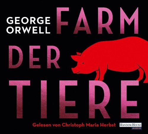 Farm der Tiere, 4 Audio-CD (CD-Audio)
